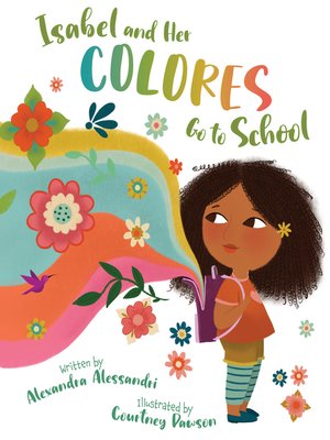 cover image of Isabel and her Colores Go to School